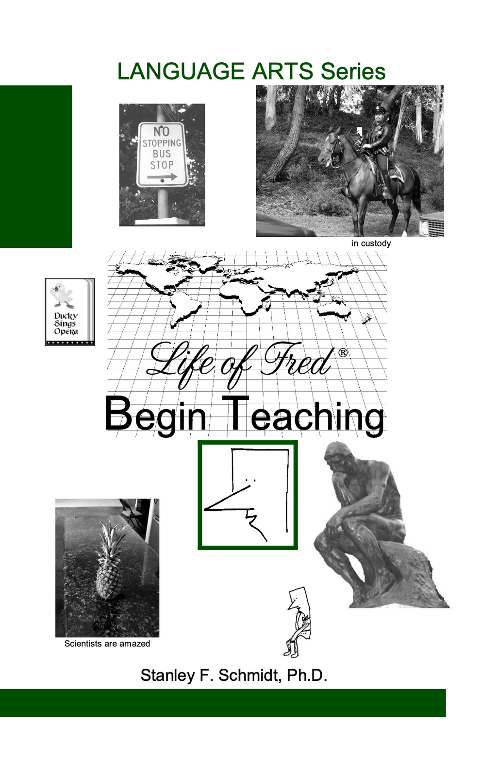 Life of Fred: Begin Teaching