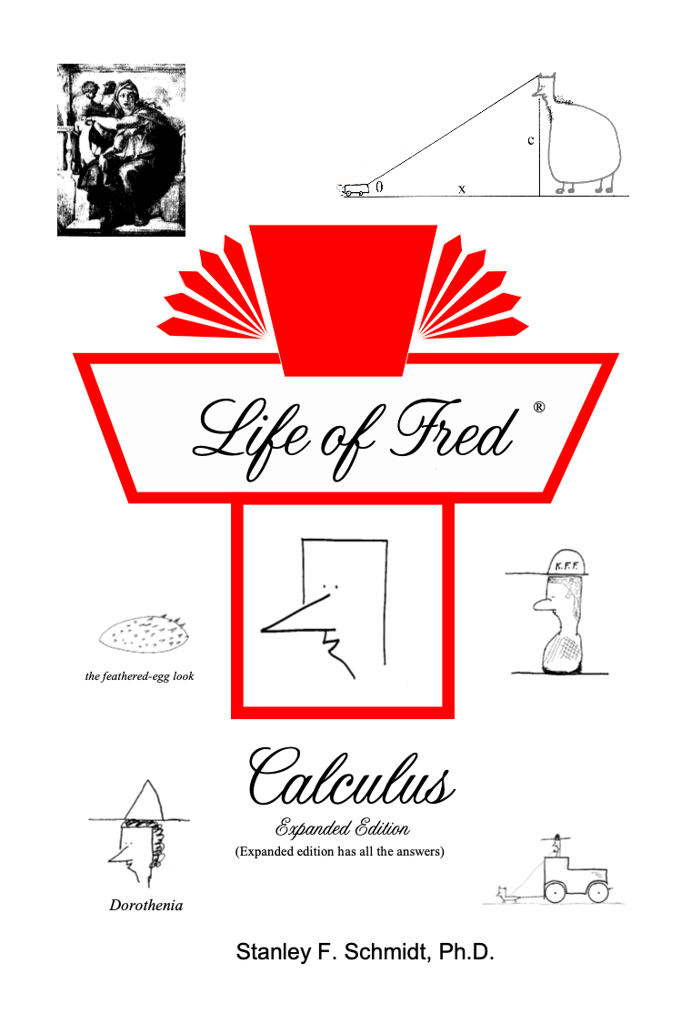 Life of Fred: Calculus Expanded Edition
