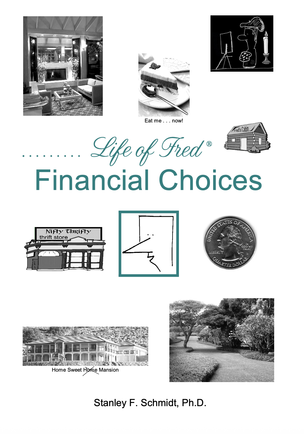 Life of Fred: Financial Choices