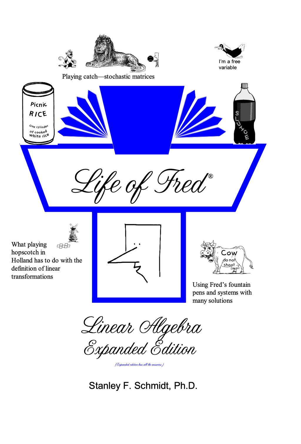 Life of Fred: Linear Algebra Expanded Edition