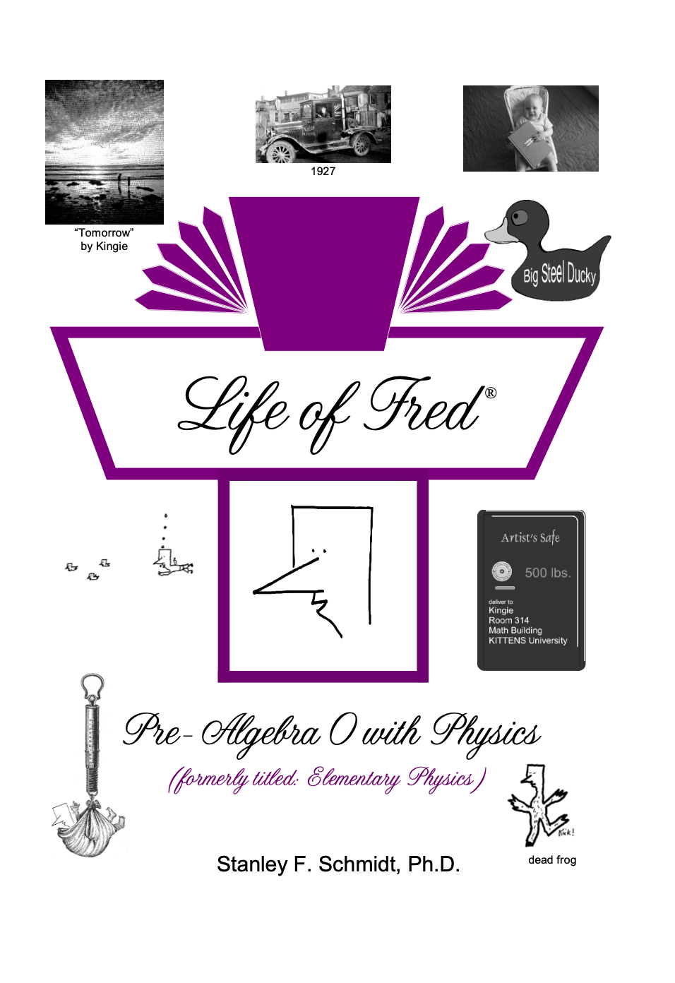 Life of Fred: Pre-Algebra 0 with Physics