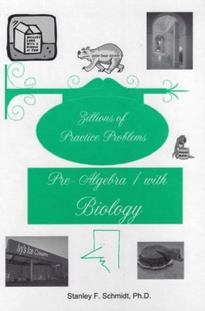 Zillions of Practice Problems: Pre-Algebra 1 with Biology